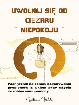 cover image of Uwolnij się od ciężaru niepokoju